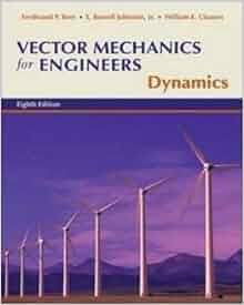 Vector mechanics for engineers dynamics 8th edition pdf