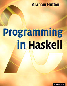 Programming in haskell graham hutton 2007 pdf
